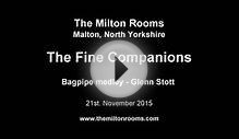 Glenn Stott (The Fine Companions) - Bagpipe medley