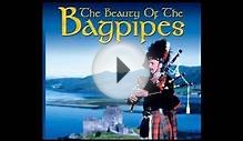 Highland Laddie - Beauty of the Bagpipes