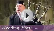 Wedding Piper - Bagpipers for Hire
